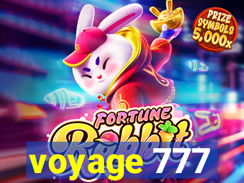 voyage 777